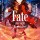 Fate/stay night - Heaven's Feel